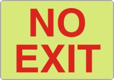 Plastic, No Exit Sign (Red on a Lumi-Glow Plastic) 